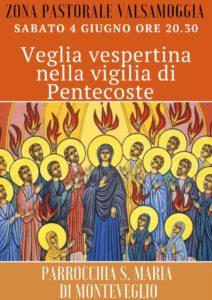 Veglia vespertina di Pentecoste @ Parrocchia S.Maria di Monteveglio | Monteveglio | Emilia-Romagna | Italia