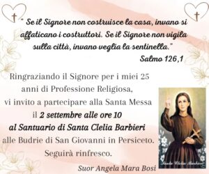 25° Professione Religiosa Suor Angela Mara Bosi @ santuario de le budrie | Budrie | Emilia-Romagna | Italia